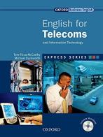 Express english for telecoms and info technology. Student's book. Per le Scuole superiori. Con Multi-ROM edito da Oxford University Press