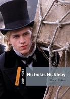 Nicholas Nickleby. Dominoes. Livello 2. Con audio pack di Charles Dickens edito da Oxford University Press