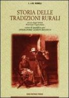 Storia delle tradizioni rurali di Leopoldo Romoli, Mirella Romoli edito da Padus