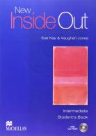 New inside out. Intermediate. Student's book. Per le Scuole superiori. Con CD-ROM di Sue Kay, Vaughan Jones edito da Macmillan Elt