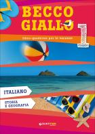 Becco giallo. Italiano, storia e geografia. Per la Scuola media vol.1 edito da Giunti T.V.P.