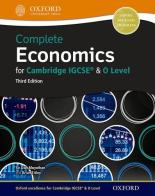IGCSE complete economics. Student's book. Per le Scuole superiori. Con espansione online edito da Oxford University Press