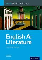 Ib skills & practice: english A literature. Per le Scuole superiori. Con espansione online edito da Oxford University Press