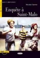 Enquête a Saint-Malo. Con File audio scaricabile on line di Nicolas Gerrier edito da Black Cat-Cideb