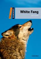 White fang. Dominoes. Livello 2. Con audio pack di Jack London edito da Oxford University Press