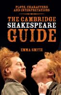 The Cambridge Shakespeare Guide. Paperback edito da Cambridge