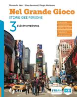 Nel grande gioco. Con Percorsi per l'esame di Stato, Storie per leggere storie per immaginare. Per la Scuola media. Con e-book. Con espansione online vol.3 di Alessandra Necci, Ulisse Jacomuzzi, Giorgio Montanaro edito da SEI