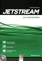 Jetstream. Pre intermediate. Workbook. Per le Scuole superiori. Con e-book. Con espansione online. Con CD-Audio di Jane Revell, Jeremy Harmer, Mary Tomalin edito da Helbling