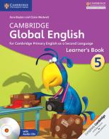 Cambridge global English. Stage 5. Learner's book. Per la Scuola media. Con 2 CD Audio edito da Cambridge