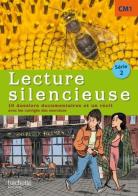Lecture silencieuse CM1. Série 2. Livre de l'élève. Per la Scuola media di Martine Géhin edito da Hachette Education - France