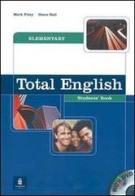 Total english. Elementary. Workbook. With key. Per le Scuole superiori di Mark Foley, Diane Hall edito da Longman Italia