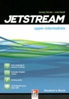 Jetstream. Upper intermediate. Student's book. Per le Scuole superiori. Con e-book. Con espansione online di Jane Revell, Jeremy Harmer, Mary Tomalin edito da Helbling