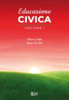 Educazione civica. Per il biennio delle Scuole superiori vol. 1 di Vittorio Italia, Marta De Vita edito da Key Editore