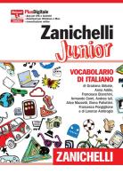 Zanichelli Junior. Vocabolario di italiano. Con aggiornamento online edito da Zanichelli