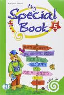 My special book. Per la 5ª classe elementare. Con File audio per il download