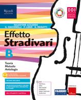 Effetto Stradivari. Per la Scuola media. Con e-book. Con espansione online vol.B