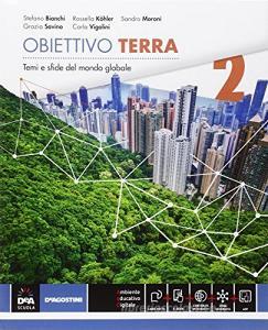Obiettivo terra. Atlante. Per gli Ist. tecnici commerciali settore economico. Con e-book. Con espansione online Obiettivo terra. Atlante. Per gli Ist. tecnici commerciali settore economico. Con e-book. Con espansione online