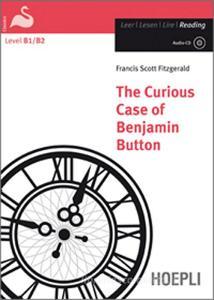 The curious case of Benjamin Button. Con CD-Audio The curious case of Benjamin Button. Con CD-Audio