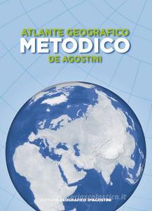 Atlante geografico metodico 2019-2020 Atlante geografico metodico 2019-2020