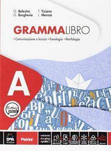 Grammalibro. Per la Scuola media. Con e-book. Con espansione online. Con 2 libri: Tavole-Schede operative. Con DVD-ROM vol.A-B Grammalibro. Per la Scuola media. Con e-book. Con espansione online. Con 2 libri: Tavole-Schede operative. Con DVD-ROM vol.A-B