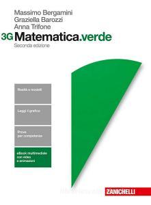 Matematica.verde. Con Maths in English. Vol. 3G. Per le Scuole superiori. Con Contenuto digitale per accesso on line Matematica.verde. Con Maths in English. Vol. 3G. Per le Scuole superiori. Con Contenuto digitale per accesso on line