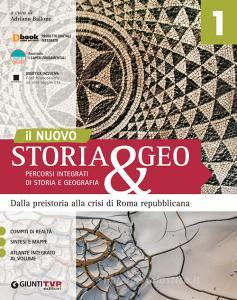 Nuovo storia & geo. Percorsi integrati di storia e geografia. Per le Scuole superiori. Con e-book. Con espansione online vol.1 Nuovo storia & geo. Percorsi integrati di storia e geografia. Per le Scuole superiori. Con e-book. Con espansione online vol.1