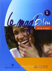Le Mag' bleu 1 italie pack vol.1 Le Mag' bleu 1 italie pack vol.1