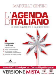 L' agenda di italiano. Grammatica e scrittura-Comunicazione e lessico-L'agenda delle competenze. Per le Scuole superiori. Con e-book. Con espansione online L' agenda di italiano. Grammatica e scrittura-Comunicazione e lessico-L'agenda delle competenze. Per le Scuole superiori. Con e-book. Con espansione online