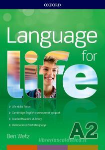 Language for life. A2 super premium. Student's book-Workbook. Per le Scuole superiori. Con e-book. Con espansione online. Con CD-ROM Language for life. A2 super premium. Student's book-Workbook. Per le Scuole superiori. Con e-book. Con espansione online. Con CD-ROM