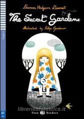 The secret garden. Con CD Audio. Con espansione online The secret garden. Con CD Audio. Con espansione online