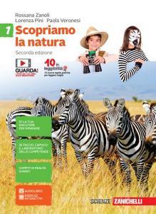Scopriamo la natura. Per la Scuola media. Con Contenuto digitale (fornito elettronicamente) vol.1 Scopriamo la natura. Per la Scuola media. Con Contenuto digitale (fornito elettronicamente) vol.1