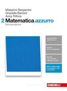 Matematicaazzurro Per Le Scuole Superiori Con Aggiornamento Online Vol2