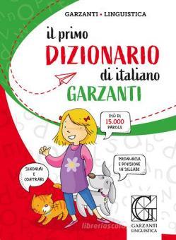 Il primo dizionario di italiano Il primo dizionario di italiano
