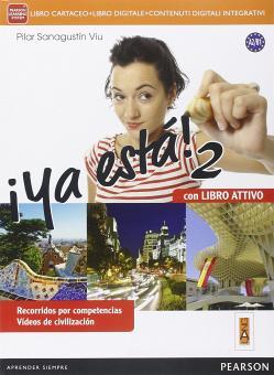 ¡Ya estaLIM. Per le Scuole superiori! Con e-book. Con espansione online. Con libro vol.2 ¡Ya estaLIM. Per le Scuole superiori! Con e-book. Con espansione online. Con libro vol.2