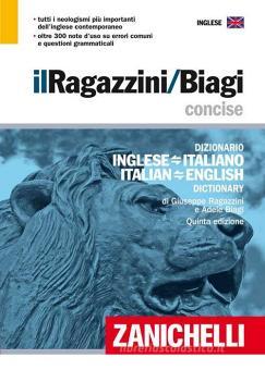 Il Ragazzini-Biagi Concise Il Ragazzini-Biagi Concise
