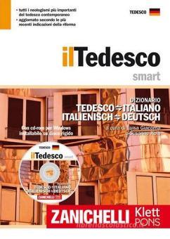 Il tedesco smart. Dizionario tedesco-italiano, italienisch-deutsch. Con CD-ROM Il tedesco smart. Dizionario tedesco-italiano, italienisch-deutsch. Con CD-ROM
