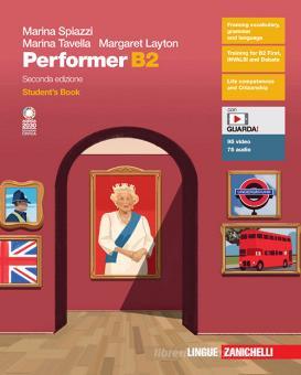 Performer B2. Student's book-Workbook. Per le Scuole superiori. Con e-book.  Con espansione online - 9788808699886