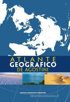 Atlante geografico De Agostini Atlante geografico De Agostini