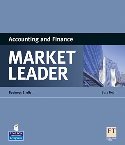 Market Leader. Accounting and Finance. Per le Scuole superiori edito da Pearson Longman