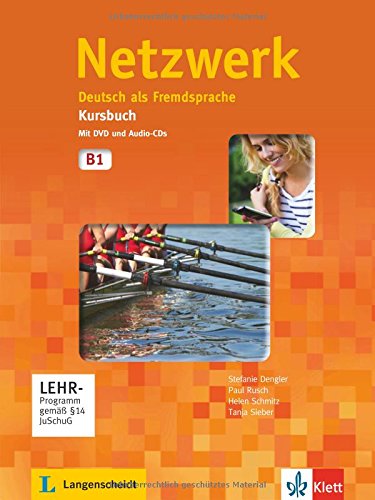 Netzwerk. B1. Kursbuch e DVD. Per le Scuole superiori. Con CD. Con espansione online vol.3 di Dengler, Rusch, Schmitz edito da Klett