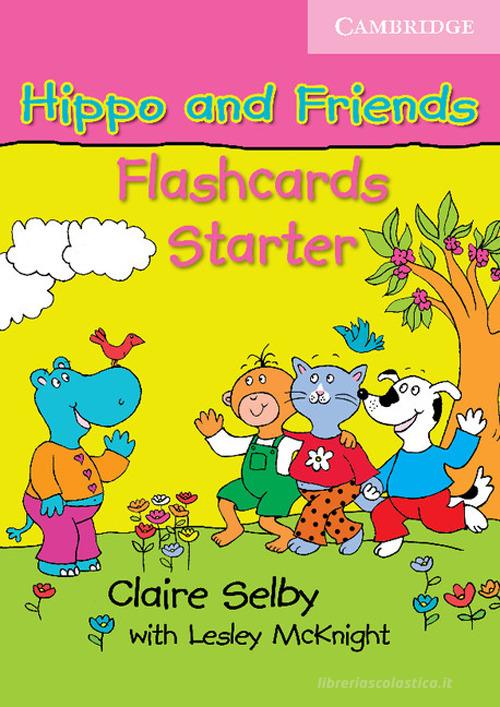Hippo and Friends. Flashcards Starter edito da Cambridge