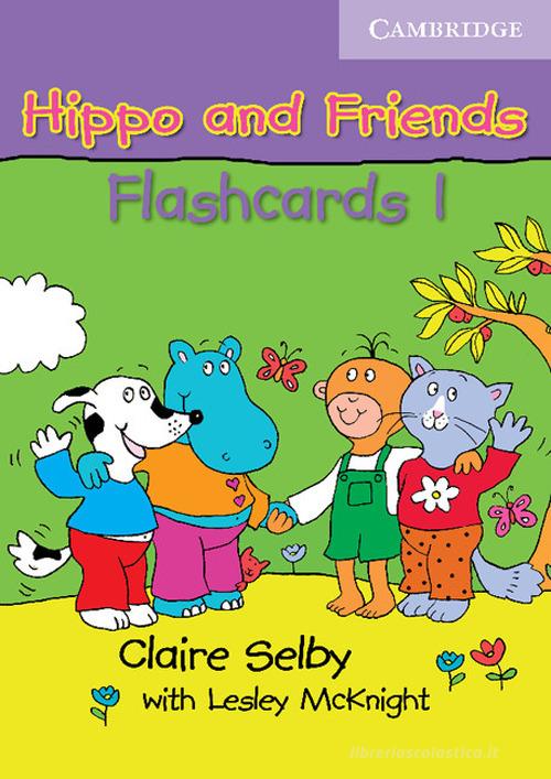 Hippo and Friends. Flashcards Level 1 edito da Cambridge