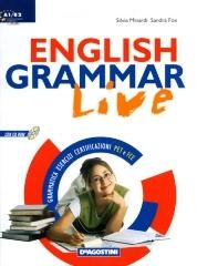 English grammar live. Grammatica esercizi certificazioni PET e FCE. Per le Scuole superiori. Con CD-ROM