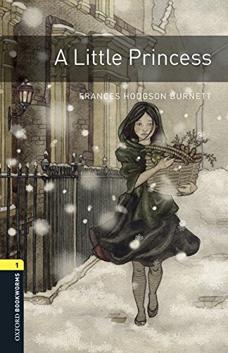 Little princess. Oxford bookworms library. Livello 1. Con CD Audio formato MP3. Con espansione online edito da Oxford University Press