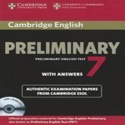 Cambridge English. Preliminary. Level 7. Student's book. With answers. Per le Scuole superiori edito da Cambridge University Press