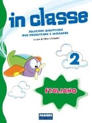 In classe. Italiano. Per la 4ª classe elementare edito da Fabbri