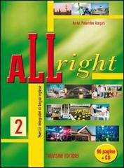 All right vol.2 di Palumbo Vargas Anna Maria edito da Trevisini