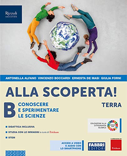 Alla scoperta! Per la Scuola media. Con e-book. Con espansione online vol. B di Antonella Alfano, Vincenzo Boccardi, Ernesta De Masi edito da Fabbri