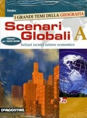 Scenari globali. Vol. B. Per gli Ist. tecnici settore economico. Con espansione online edito da De Agostini Scuola