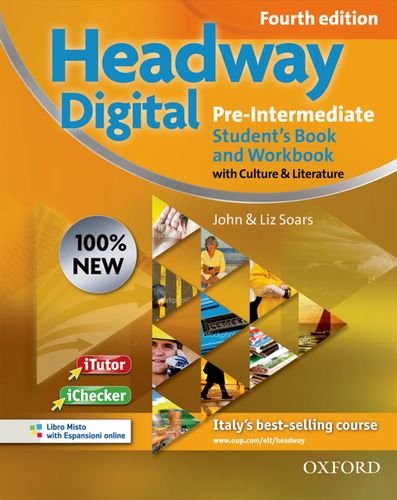 New headway digital. Pre-intermediate. Student's book-Workbook. Without key. Per le Scuole superiori. Con CD-ROM. Con espansione online edito da Oxford University Press